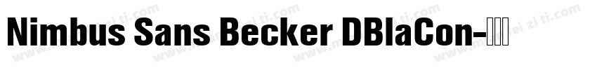 Nimbus Sans Becker DBlaCon字体转换